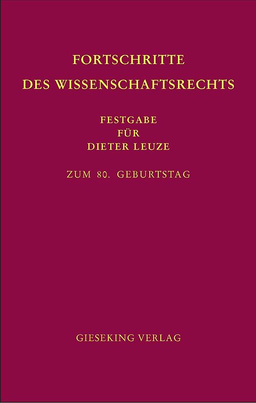 Fortschritte des Wissenschaftsrechts