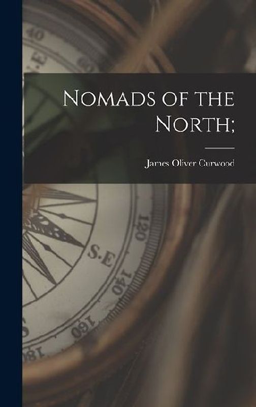 Nomads of the North;