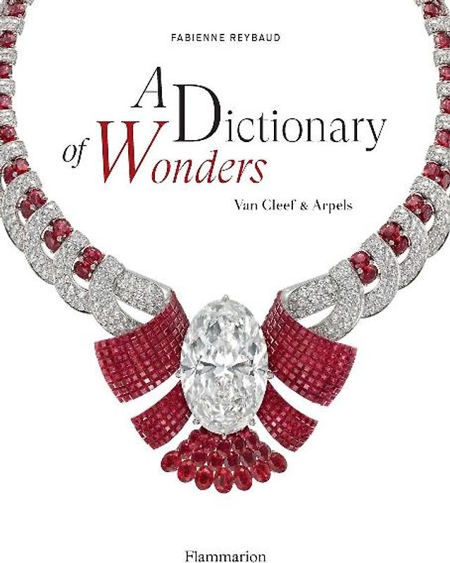 A Dictionary of Wonders: Van Cleef & Arpels