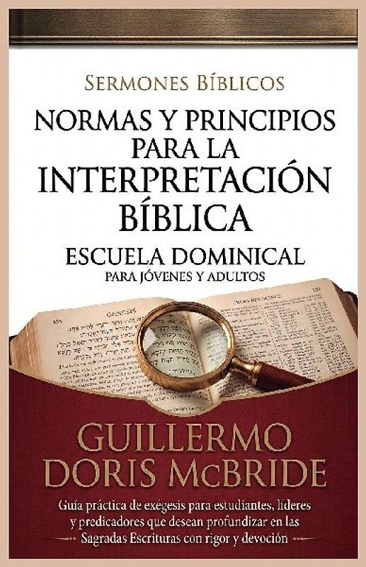 Normas y Principios para la Interpretación Bíblica