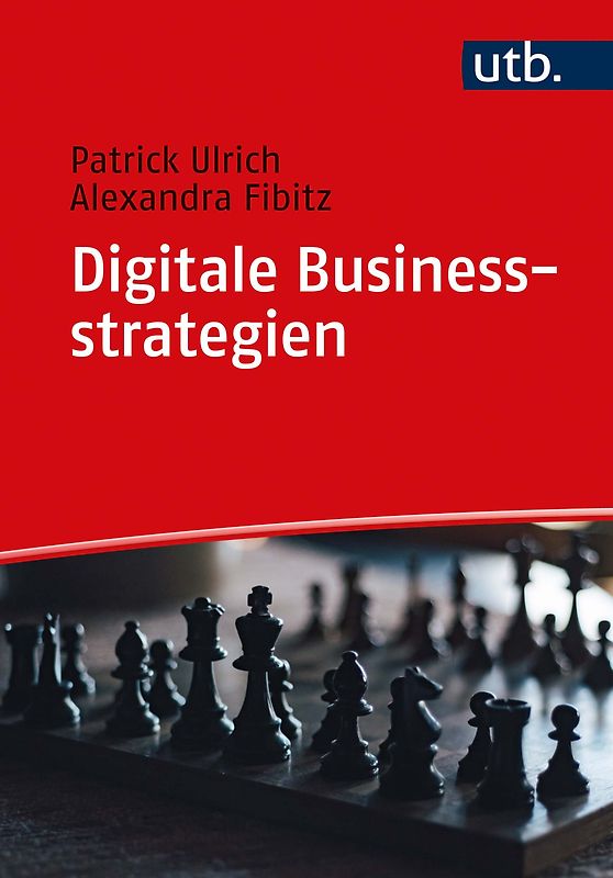 Unternehmensstrategien im digitalen Zeitalter
