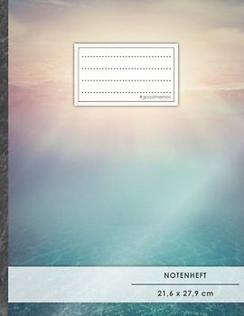 NOTENHEFT DIN A4 • 48 Seiten, 24 Blatt, 12 Systeme, „Sonnenaufgang“ • Original #GoodMemos Schulheft • Mit Register und Seitenzahlen, Notenlineatur 14