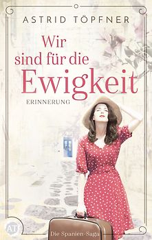 Wir sind für die Ewigkeit - Erinnerung