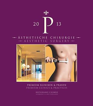 Premium Kliniken & Praxen - Premium clinics & practises. Ästhetische Chirurgie - Aesthetic Surgery