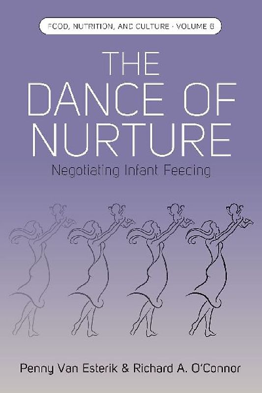 The Dance of Nurture