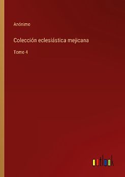 Colección eclesiástica mejicana