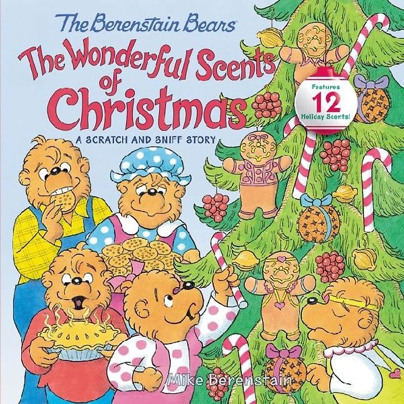 The Berenstain Bears: The Wonderful Scents of Christmas