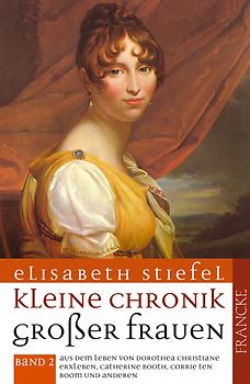 Kleine Chronik grosser Frauen 2