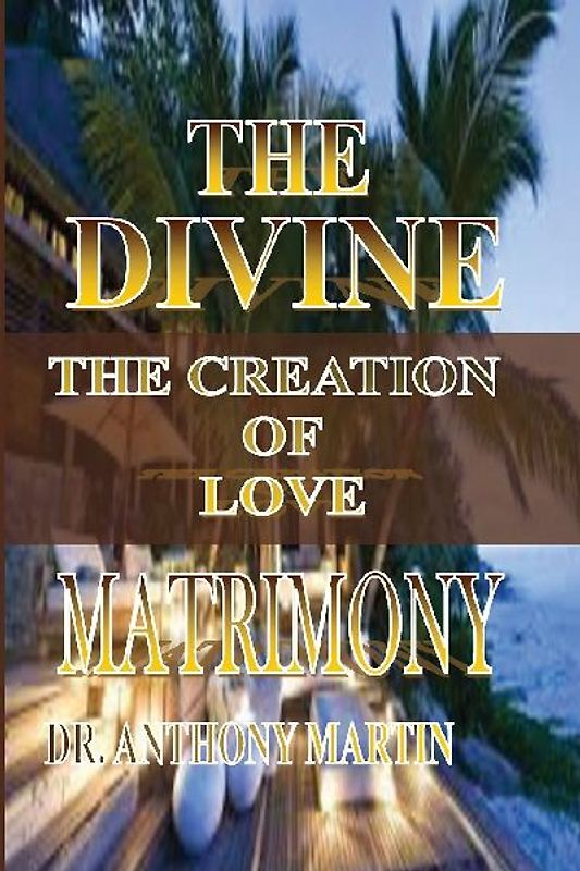 The Divine Matrimony