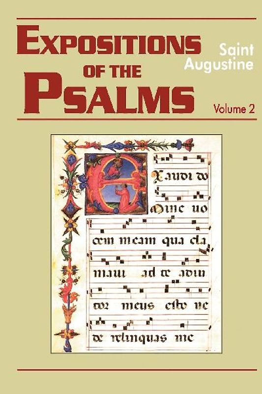 Expositions of the Psalms, Volume 2