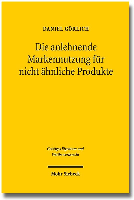 Die anlehnende Markennutzung für nicht ähnliche Produkte