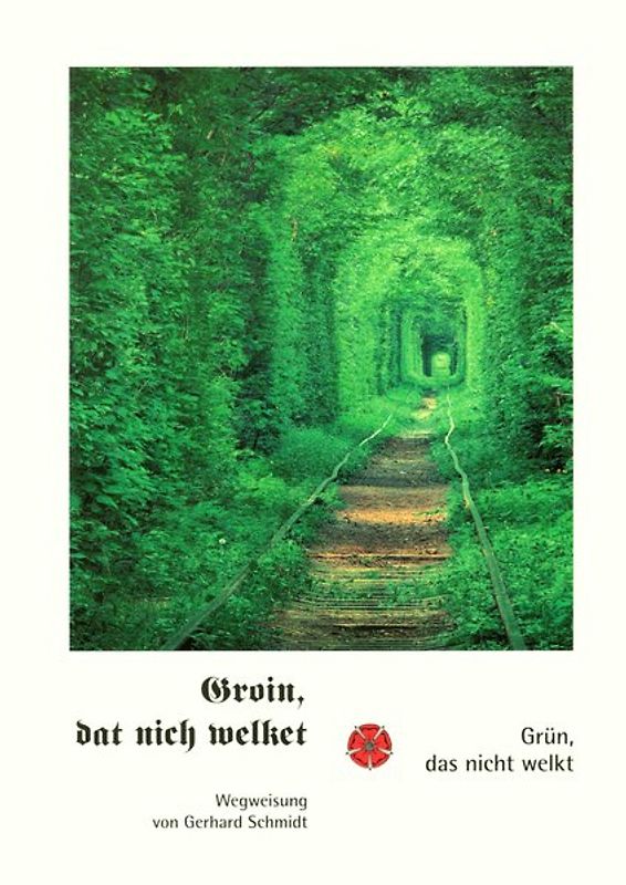 Groin, dat nich welket