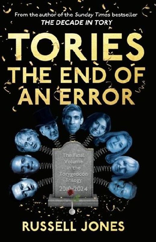 Tories: The End of an Error