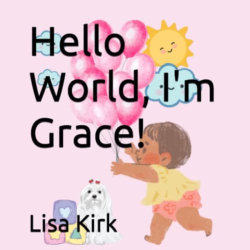Hello World, I'm Grace!