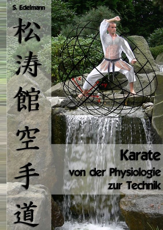 Karate - von der Physiologie zur Technik
