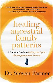 Healing Ancestral Family Patterns