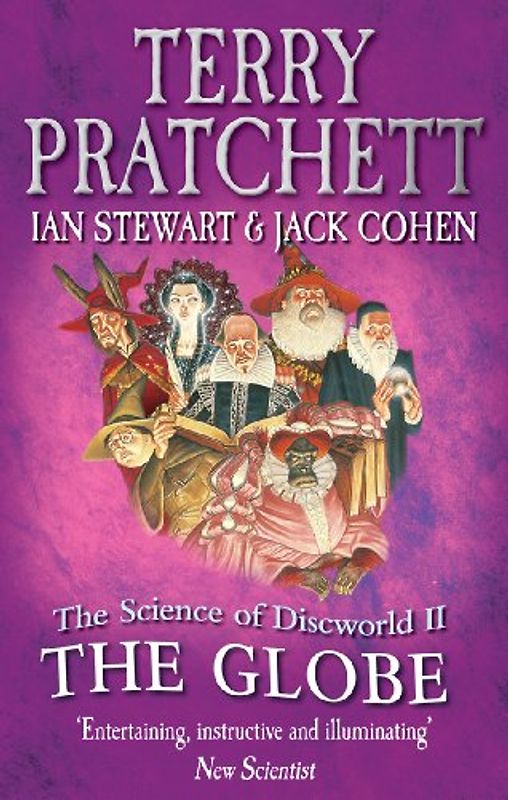 The Science of Discworld II: The Globe - Pratchett, Terry
