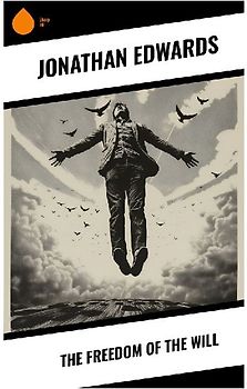 The Freedom of the Will