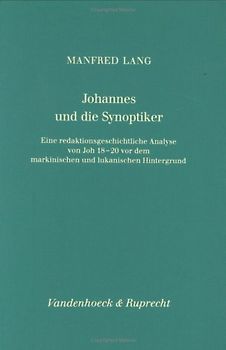 Johannes und die Synoptiker