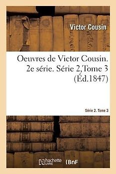 Oeuvres. Série 2. Tome 3