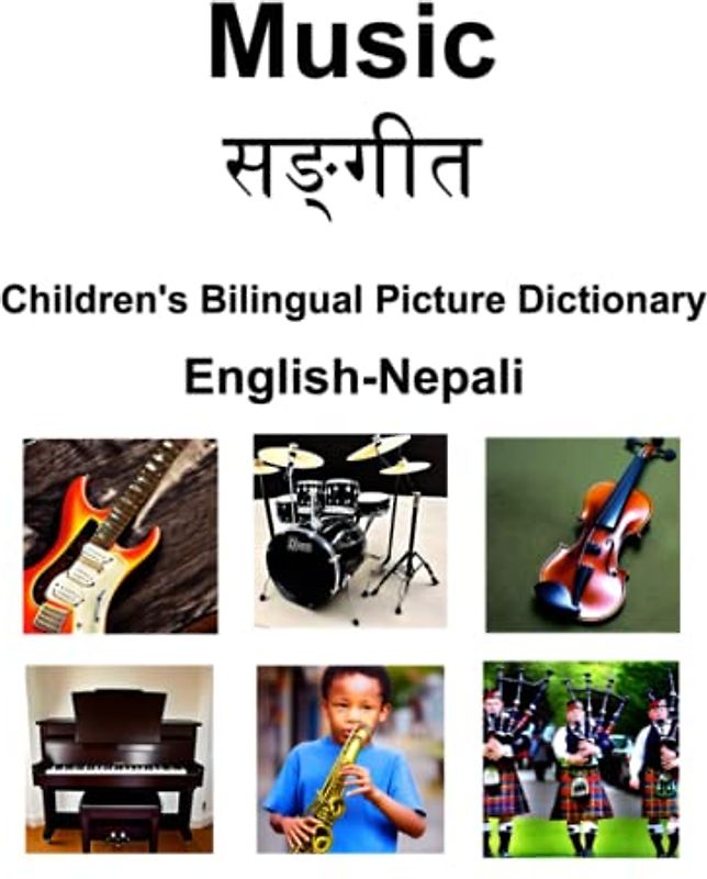 English-Nepali Music Children’s Bilingual Picture Dictionary