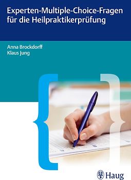 Experten-Multiple-Choice-Fragen für die Heilpraktikerprüfung