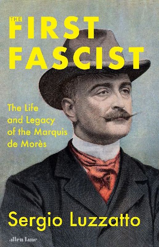 The First Fascist