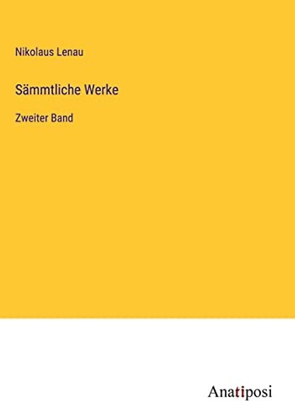 Sämmtliche Werke: Zweiter Band