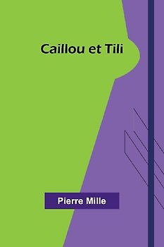 Caillou et Tili