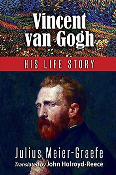 Vincent van Gogh His Life Story (English Edition)