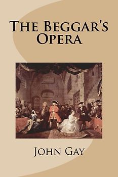 The Beggar's Opera