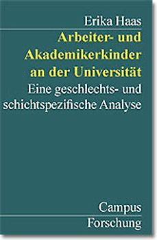 Arbeiter- und Akademikerkinder an der Universität