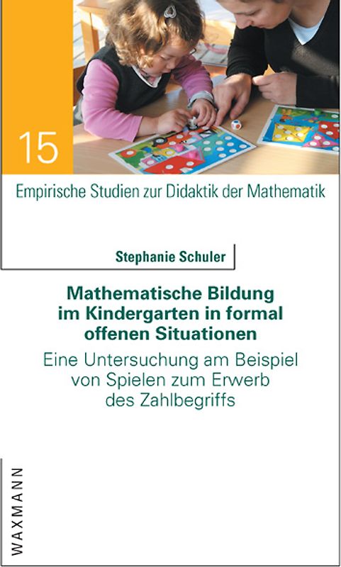 Mathematische Bildung im Kindergarten in formal offenen Situationen
