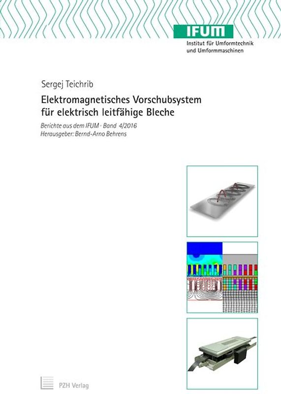 Elektromagnetisches Vorschubsystem für elektrisch leitfähige Bleche
