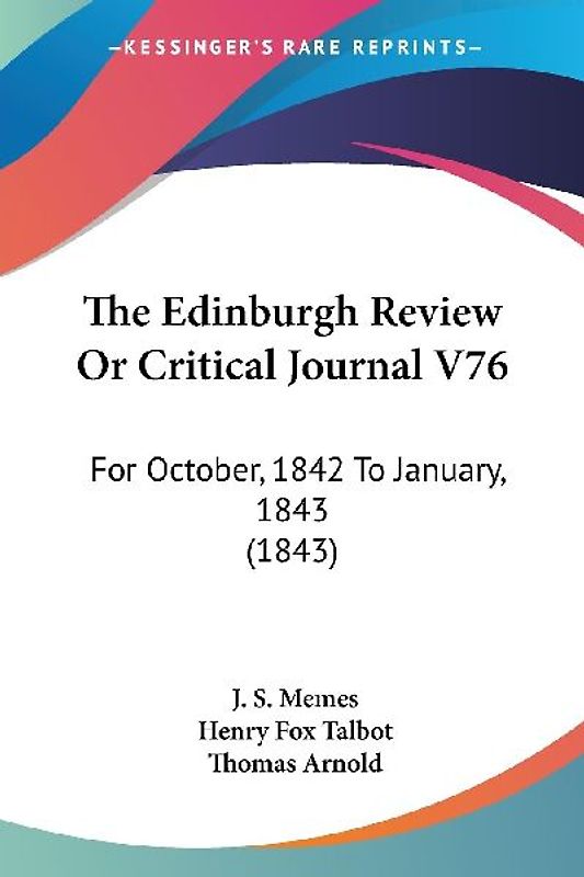 The Edinburgh Review Or Critical Journal V76