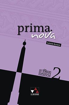 prima.nova Palette / prima.nova LÜK 2. Fakultatives Begleitmaterial zu prima.nova / Zu den Lektionen 23-41