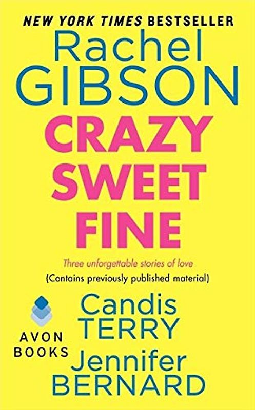 Crazy Sweet Fine - Gibson, Rachel