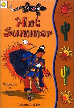 Hot Summer. Window-Color im Mexican-Style