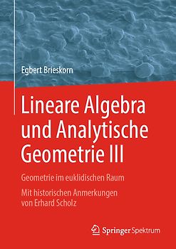 Lineare Algebra und Analytische Geometrie III