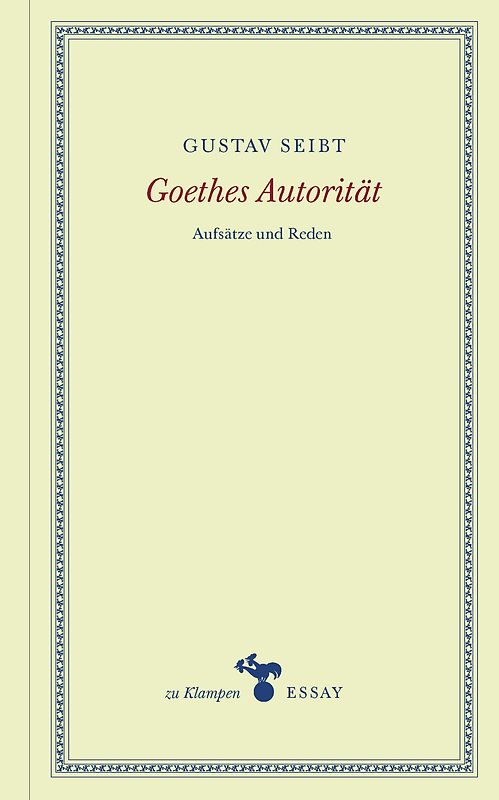 Goethes Autorität