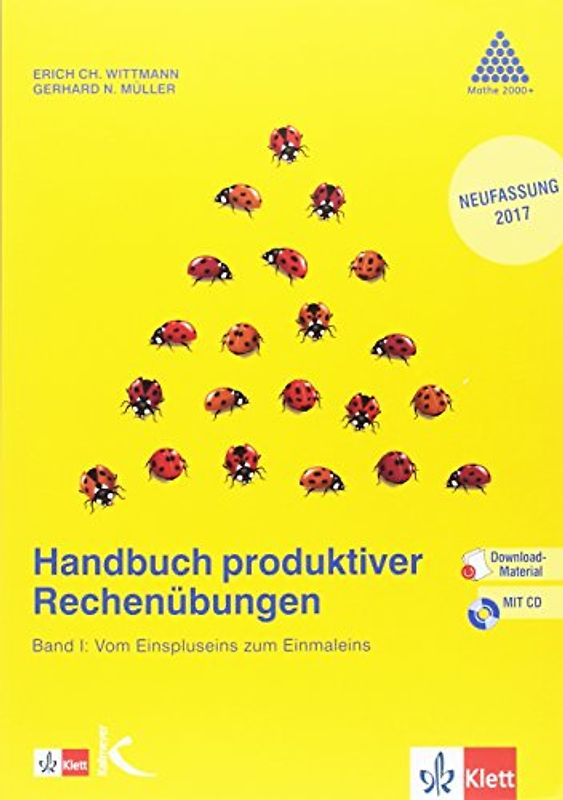Handbuch produktiver Rechenübungen. Band 1: Vom Einspluseins zum Einmaleins