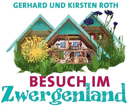 Besuch im Zwergenland