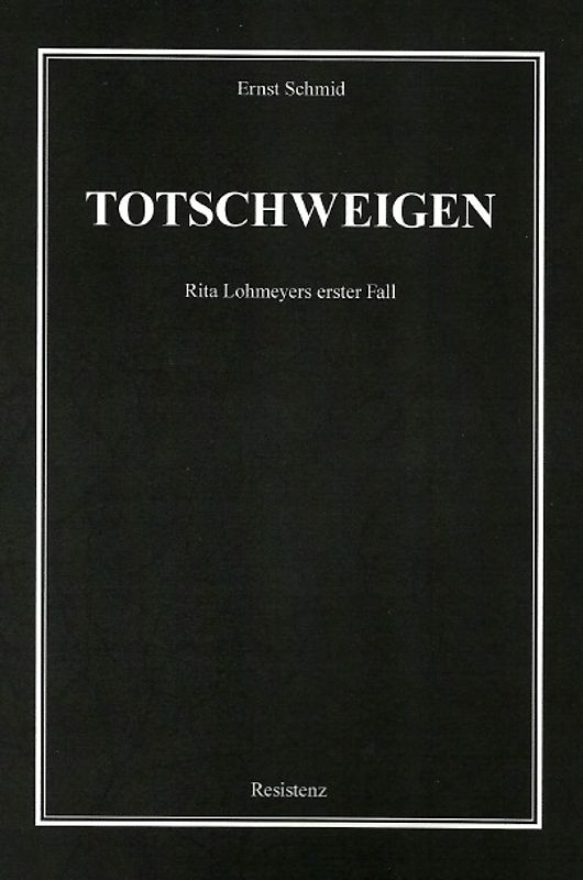 Totschweigen