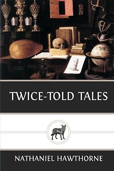 Twice-Told Tales