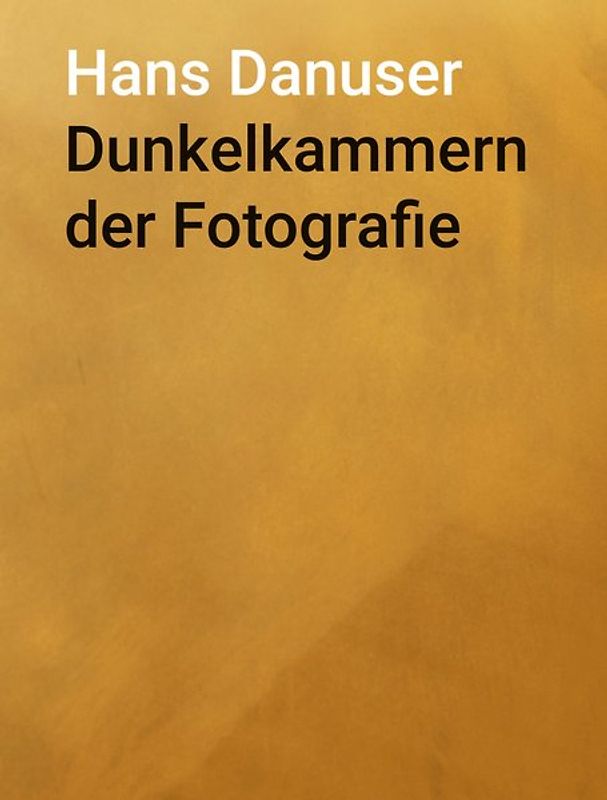 Dunkelkammern der Fotografie