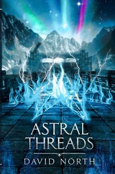 Astral Threads (Guardian of Aster Fall, Band 4)