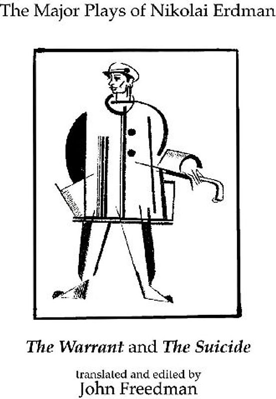 The Major Plays of Nikolai Erdman