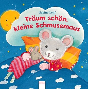 Träum schön, kleine Schmusemaus
