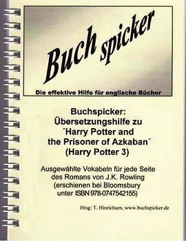 Buchspicker: Übersetzungshilfe zu "Harry Potter and the Prisoner of Azkaban" (Harry Potter 3)