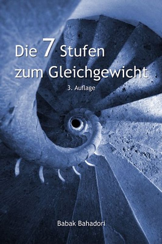 Die sieben Stufen zum Gleichgewicht